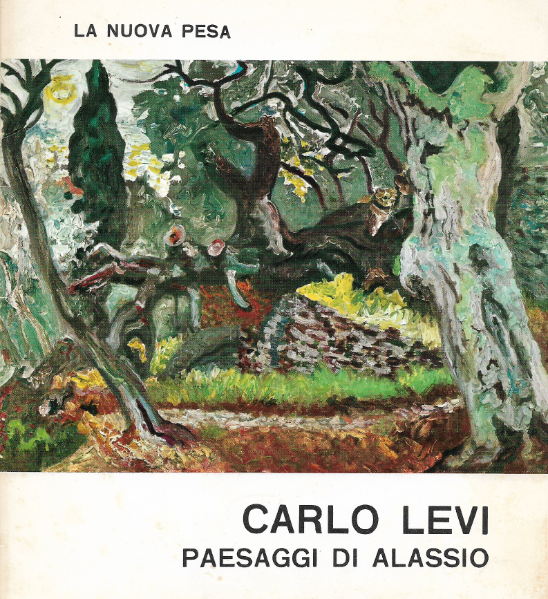 Carlo Levi, Paesaggi di Alassio Galleria La Nuova Pesa, Roma, 22 febbraio – 5 marzo 1968