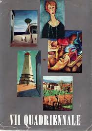 VII Quadriennale Nazionale d’Arte di Roma Palazzo delle Esposizioni, Roma 22 novembre 1955 – 30 aprile 1956